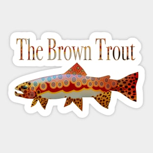 The Brown Trout Sticker